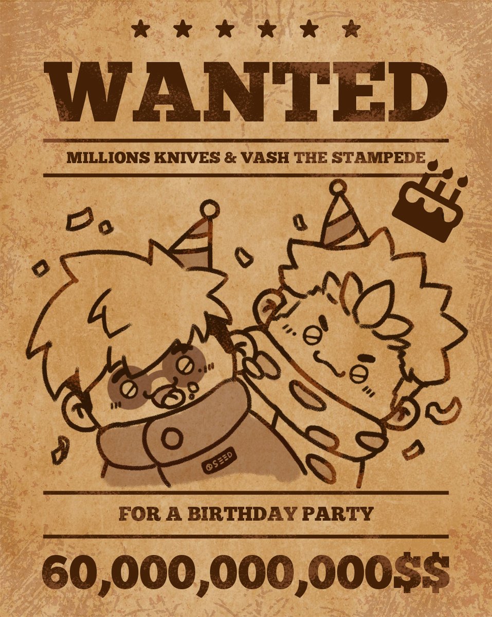 🎉Happy Birthday!!🎉 
Knives &amp; Vash!

🎉쌍둥이의 생일을 맞아 배포하는 생축 현상수배지입니다! 자유롭게 사용해주세요!🎉

(⚠️변형해서 사용 금지+상업적 이용 금지입니다.

#ヴァッシュとナイヴズ誕生祭2024 
#HappyBirthday_StarTwins