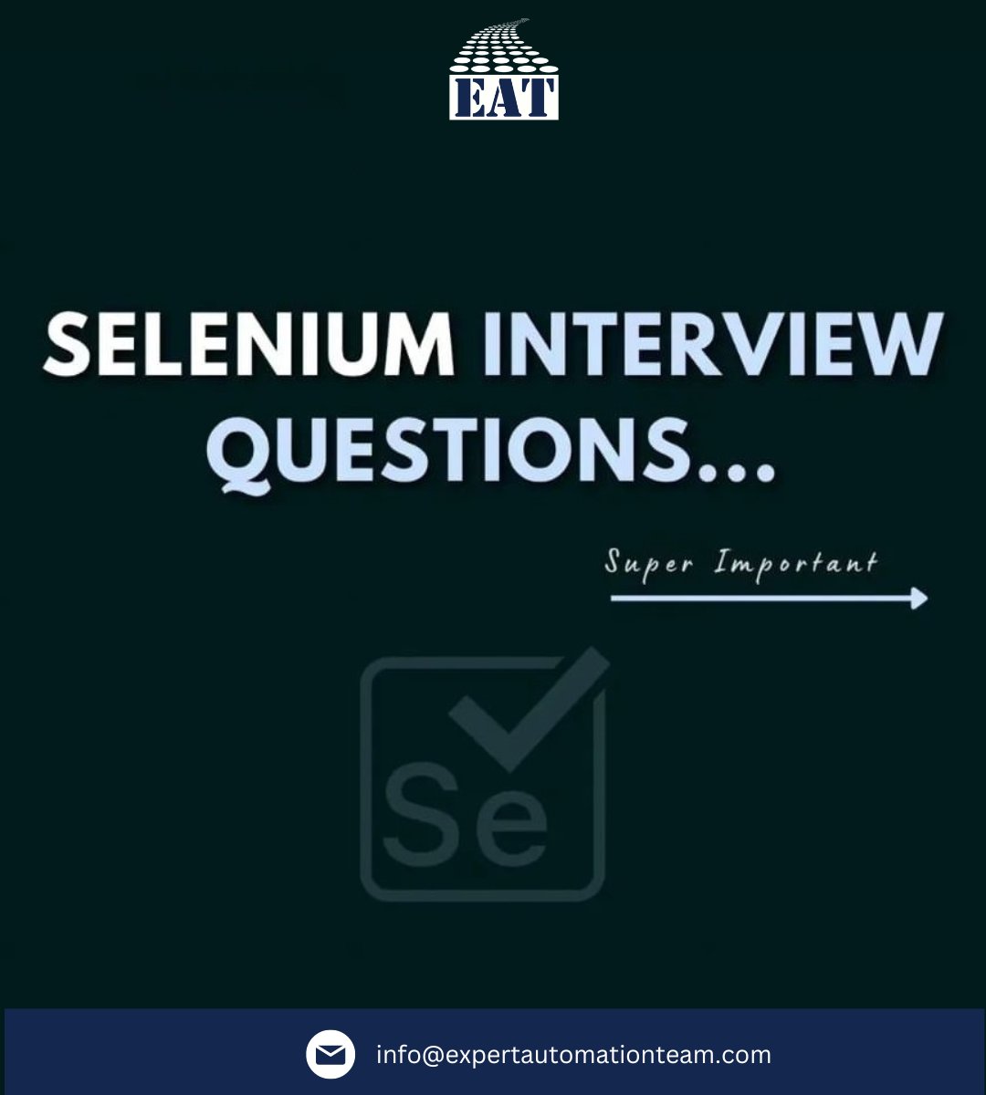 EATAutomation's tweet photo. Selenium Interview Questions 🚀🚀

Follow for more posts related to software testing.

#seleniumwebdriver #selenium #automationtesting #automationtool #interview #interviewquestions #ExpertAutomationTeam https://t.co/FBKyVw2zNC