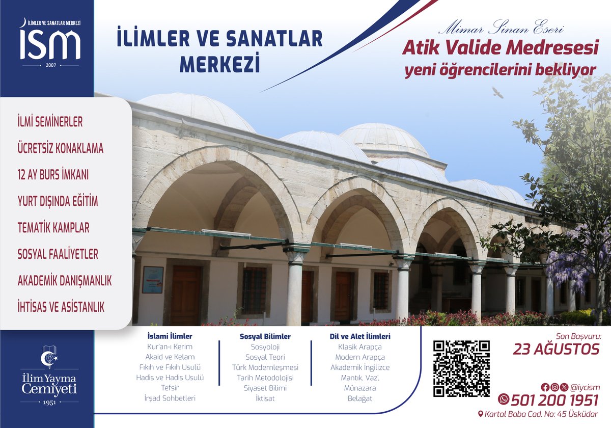 📚İSM Temel Eğitim Başvuruları Başladı!

🗒️5 Yıllık Özel Bir Program
📖Klasik İslâmî İlimler, Sosyal Bilimler, Dil ve İrşad Seminerleri
🏠Ücretsiz Konaklama
🤝12 Ay Burs
✈️Yurt Dışında Dil Eğitimi
📍Atik Valide Medresesi'nde

Ayrıntılı bilgi ve başvuru:
🔗ilimlervesanatlar.org/tr/menu/basvur…