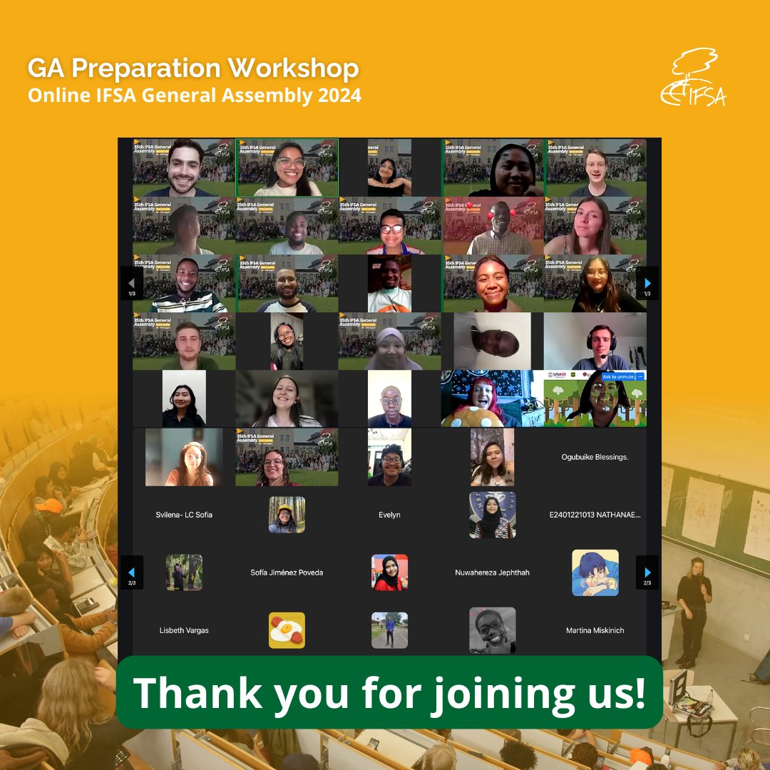 That's a wrap for the GA Preparation Workshop!  🤩🌳

Thank you to everyone who joined us today to learn about our General Assembly procedure! See you at our 1st GA Meeting on the 4th of August! 👋

#ifsadotnet