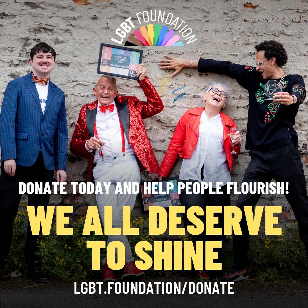 Are you passionate about championing queer hope and joy? 🏳️‍🌈

Donate to LGBT Foundation today to support life-changing, transformative opportunities for LGBTQ+ people.

Our work saves lives. Visit our website to make your donation today - lgbt.foundation/donate/