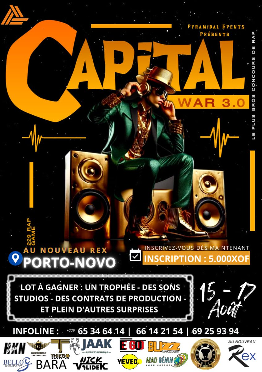 PyramidalEvents's tweet photo. 🎤✨ Le plus grand concours de Hip hop de la capitale est de retour ! 

Capital War revient du 16 au 18 Août ! 🎉

Tu sais chanter, rapper, kicker ? Viens t'inscrire et repars avec la couronne 👑 ! 

🔗 Inscription : 5.000 

#CapitalWar #HipHop #Talent https://t.co/ju9Ix6jKoG