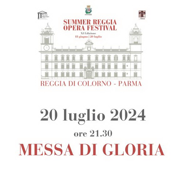 parmawelcomeoff's tweet photo. Summer Reggia Opera Festival 2024
📅Sabato 20 luglio, ore 21.30
📍Cappella di S. Liborio - #Colorno
Messa di Gloria di Puccini
#Concerto a ingresso libero. https://t.co/1BbzsT5gye