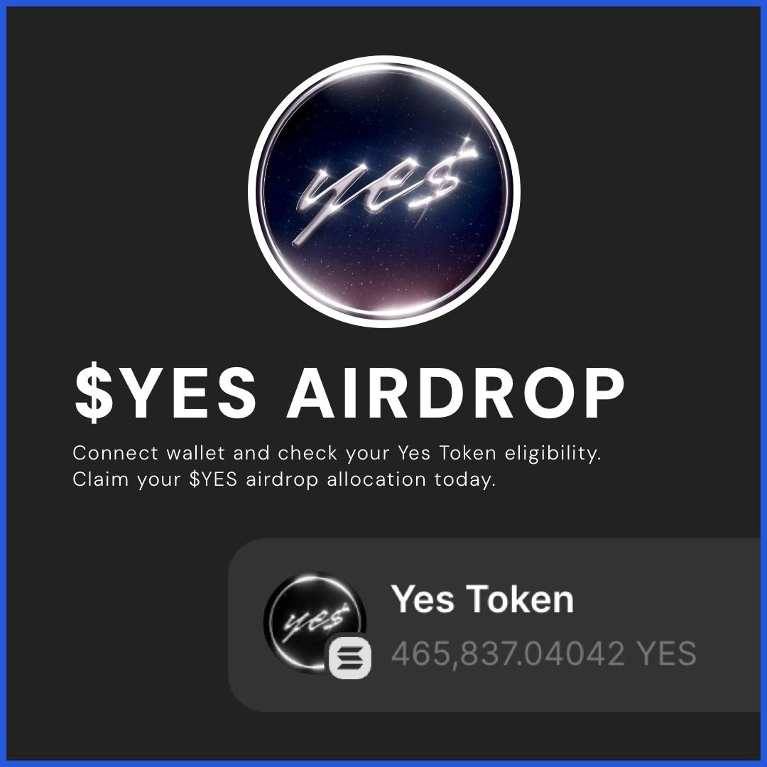 IE30209PSA's tweet photo. 🚨 $YES Airdrop is Live 🚨
Visit https://t.co/MztDCDIRqC to verify your allocation and claim your $YES tokens today!

🌐 Ensure you have at least 1 $SOL in your wallet. Full details on the official Twitter.

#YES #YesToken #Airdrop $SOL $BASE $ETH $JUP $TIA $OMNI $ARB $TNSR $STRK $SUI $SEI $BERA $WEN $ZKS $BBN $KMNO $BASE $WIF #Jupiter #Solana