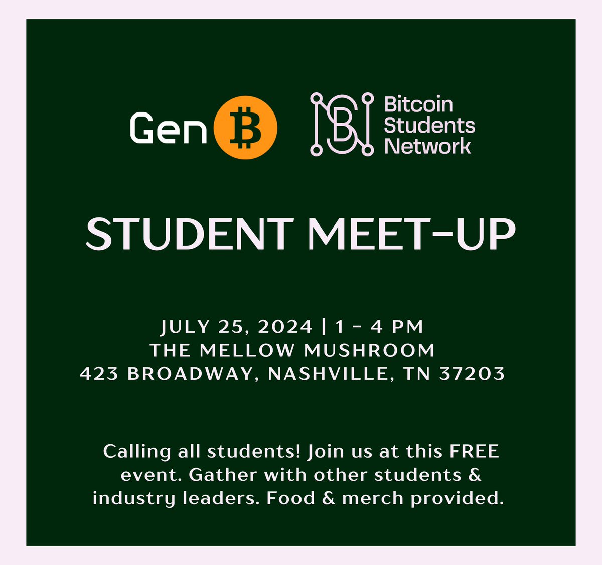 Ella Hough (@21mmforthe21st) on Twitter photo 📢 STUDENT MEET-UP <a href="/TheBitcoinConf/">The Bitcoin Conference</a> hosted by <a href="/GenBitcoiners/">Generation Bitcoin</a> & <a href="/BTCStudents/">Bitcoin Students Network</a>!
When: July 25th 1-4pm
Where: The Mellow Mushroom @ 423 Broadway
Who: All students!
FREE but kindly register here: evento.so/p/evt_Zg45BJvd… 📢 STUDENT MEET-UP <a href="/TheBitcoinConf/">The Bitcoin Conference</a> hosted by <a href="/GenBitcoiners/">Generation Bitcoin</a> & <a href="/BTCStudents/">Bitcoin Students Network</a>!
When: July 25th 1-4pm
Where: The Mellow Mushroom @ 423 Broadway
Who: All students!
FREE but kindly register here: evento.so/p/evt_Zg45BJvd…
