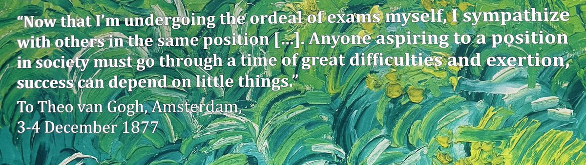 DrTippen's tweet photo. Feeling inspired after #beyondvangogh

"Now that I'm undergoing the ordeal of exams myself, I sympathize with others in the same position [..] Anyone aspiring to a position in society must go through a time of great difficulties and exertion, success can depend on little things." https://t.co/s4MwIhaDYR