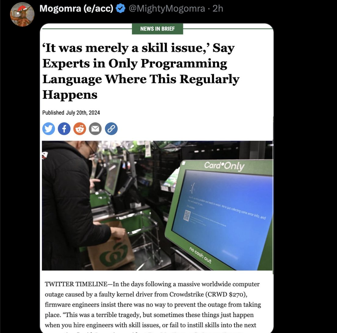 It wasn't a skill issue. It was C. We need to start using languages like Rust or Zig that prevent these kinds of human errors - because while human error is definitionally a skill issue, it's also inevitable.