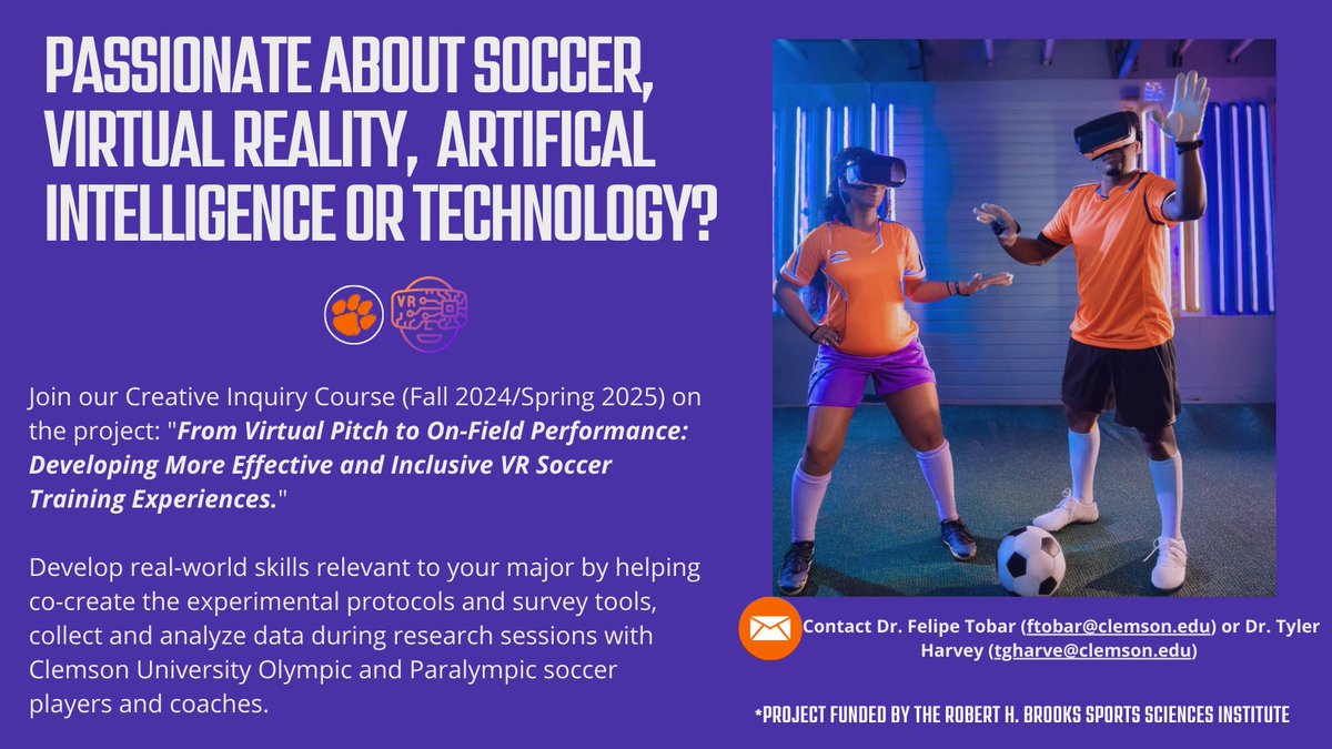 felipebtobar's tweet photo. We invite @ClemsonUniv students to participate in our upcoming Creative Inquiry Class focused on the project:

"From Virtual Pitch to On-Field Performance: Developing More Effective and Inclusive VR Soccer Training Experiences." https://t.co/KXaSVEvcz3