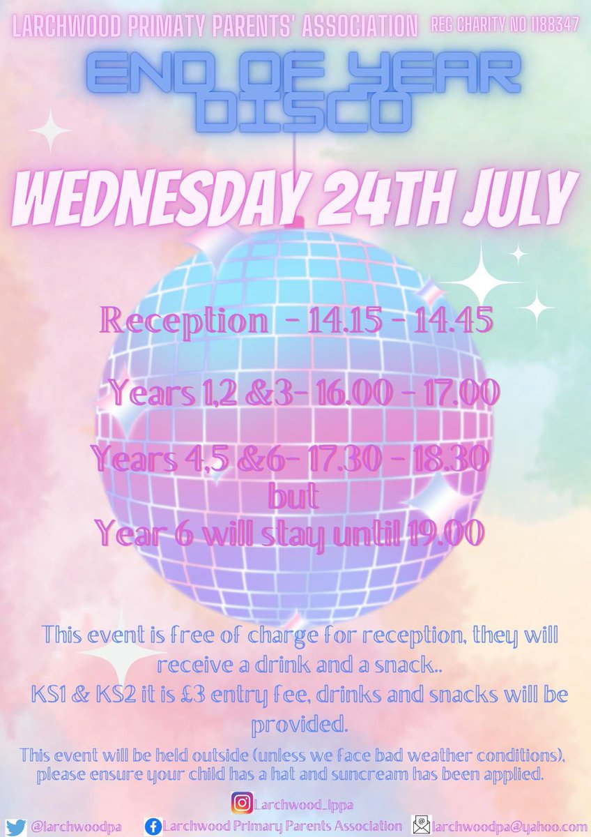 End of Year Summer Disco Info 🌟 <a href="/LarchwoodPS/">Larchwood Primary</a>