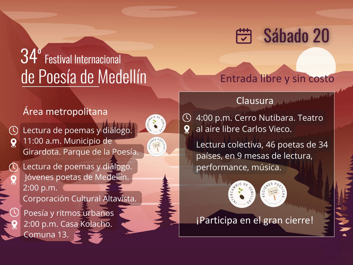 poesiamedellin's tweet photo. ✨Les invitamos a nuestras actividades de hoy sábado 20 de julio.
Hoy tendremos nuestro evento de Clausura del 34 Festival Internacional de Poesía de Medellín #34FIPMed en el Teatro Carlos Vieco 4:00 p.m.
@mincultura
@Comfama
@AlcaldiadeMed
@CasaKolacho
@altavistacorpo https://t.co/CGySCKNp6o