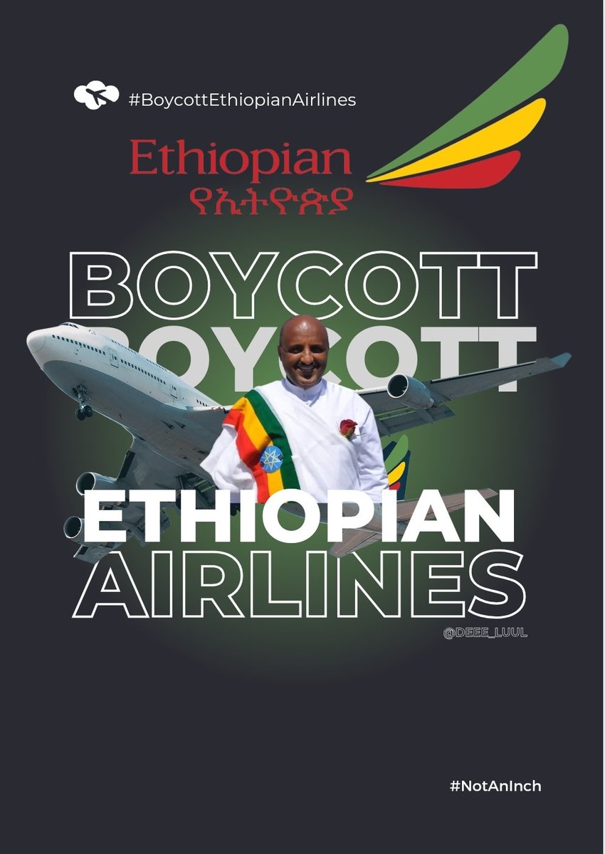Deee_luul's tweet photo. @LarryMadowo @flyethiopian #BoycottEthiopianAirlines https://t.co/6wsTv4Oj6b