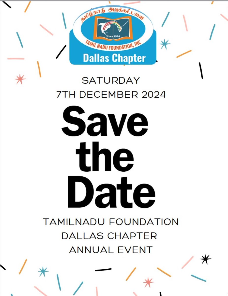 TNF_Dallas's tweet photo. Dear TNF Well-Wishers,

Vanakkam. Save the Date for our 2024 Annual Event and Charity Fund Raiser. https://t.co/STgv62KuMR