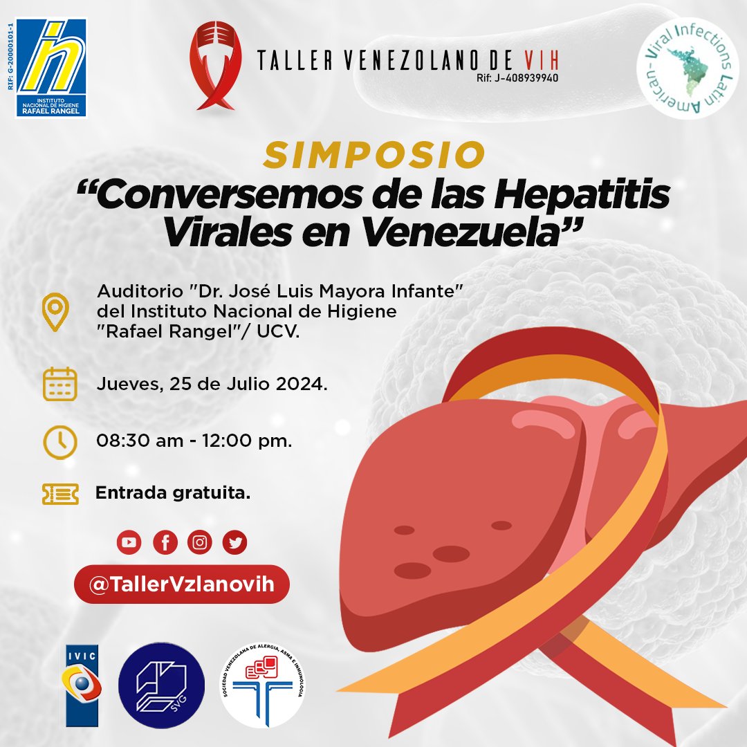 Simposio del Taller Venezolano de VIH “Conversemos de las Hepatitis Virales en Venezuela” enmarcado en el día mundial de la lucha contra las Hepatitis Virales a realizarse el 25 de julio  del 2024,organizado en conjunto con <a href="/Inhrr_ve/">Instituto Nacional de Higiene Rafael Rangel</a>  @florcy6 <a href="/IVIC_oficial/">IVIC</a>  
#VILALatam