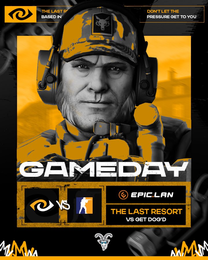 TheLastResort's tweet photo. Lower Bracket Final… let’s do this. 

🏆 @EPICLAN 
🆚 GET BDOG'D
⏰ 8PM BST 
📺 https://t.co/qswtVPTBQc

Massive game for the lads, make sure to show some TLR love in the chat 🫡 https://t.co/0Fg0vVcrnN