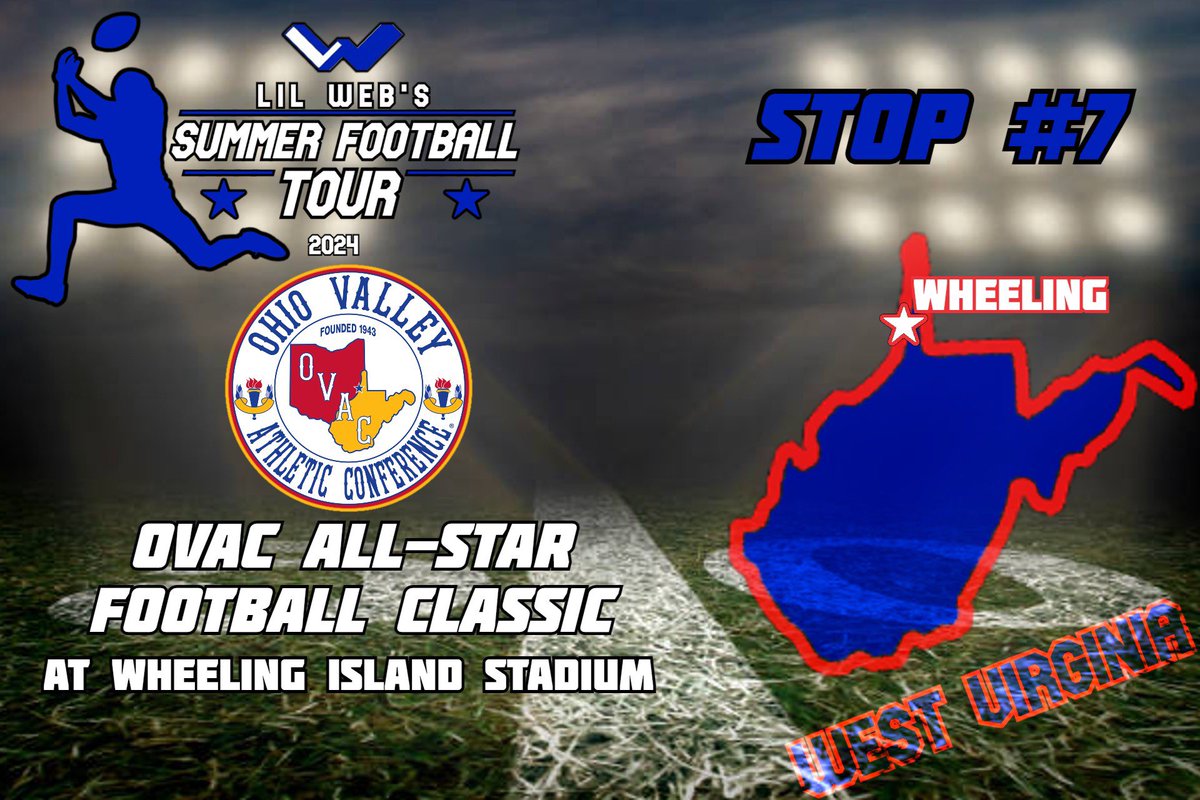 LilWeb26's tweet photo. Lil Web’s 2024 Summer Football Tour 🏈
Stop #7 - 📍Wheeling, WV

For my next stop, I went back to Wheeling for the OVAC All-Star Football Game (Ohio vs West Virginia) at Wheeling Island Stadium.

Photos and highlights coming soon! 📷🎥

@OVAC_Sports #SummerFootballTour https://t.co/aPHjAyvm8J