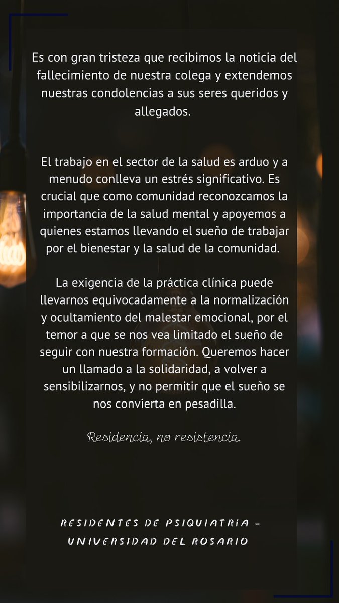 Sebastiang0103's tweet photo. Los residentes de psiquiatría de la Universidad del Rosario lamentamos el fallecimiento de nuestra colega y nos sumamos a la labor de sensibilizar sobre la importancia de la salud mental en nuestra profesión. https://t.co/wgrJaTNOOU