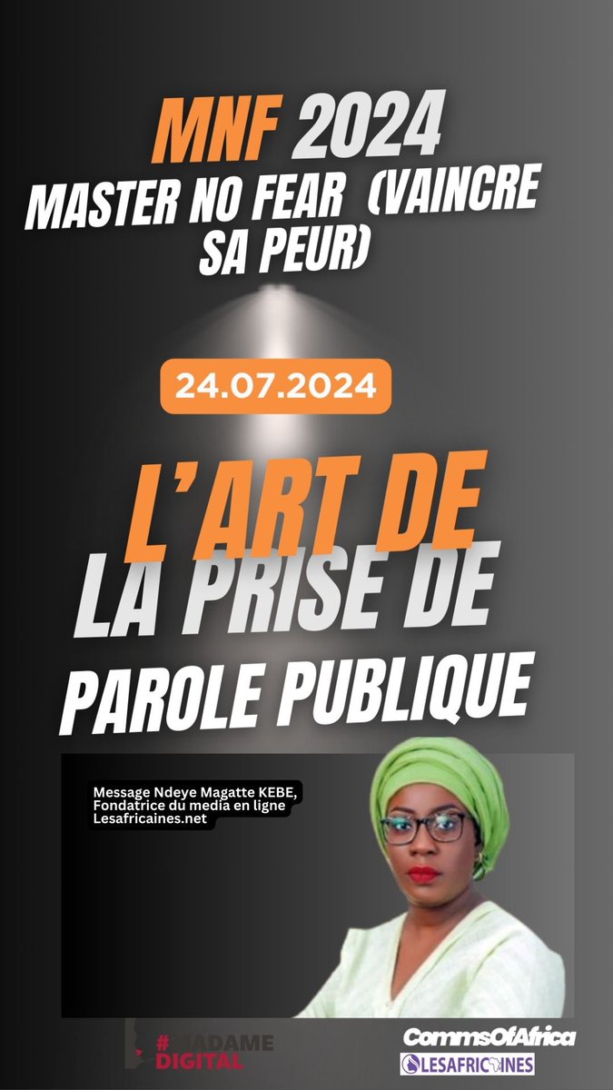 La journaliste sénégalaise Ndeye Magatte KEBE, fondatrice du média en ligne Lesafricaines.net, rejoint le #MNF2024-« Les masterclasses du #MasterNoFear sur la prise de parole publique sont une excellente opportunité pour celles qui veulent développer leur confiance en soi »