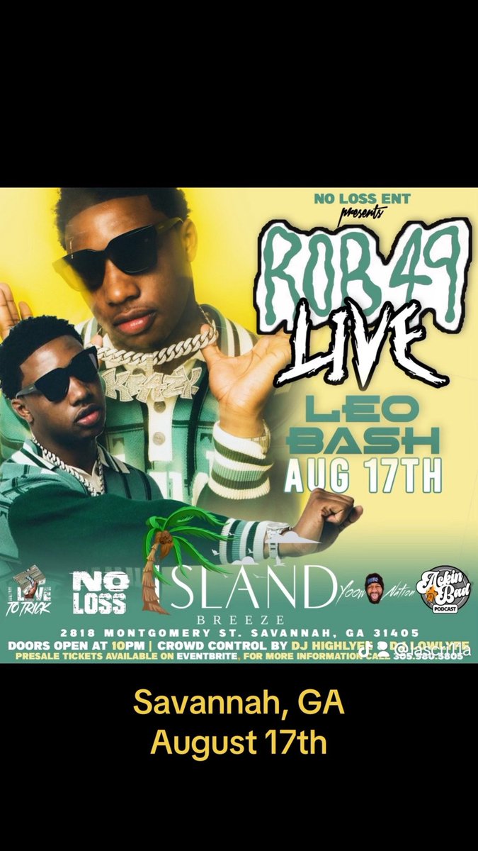 Rob49 !! LIVE @ island breeze in Savannah, GA on August 17th