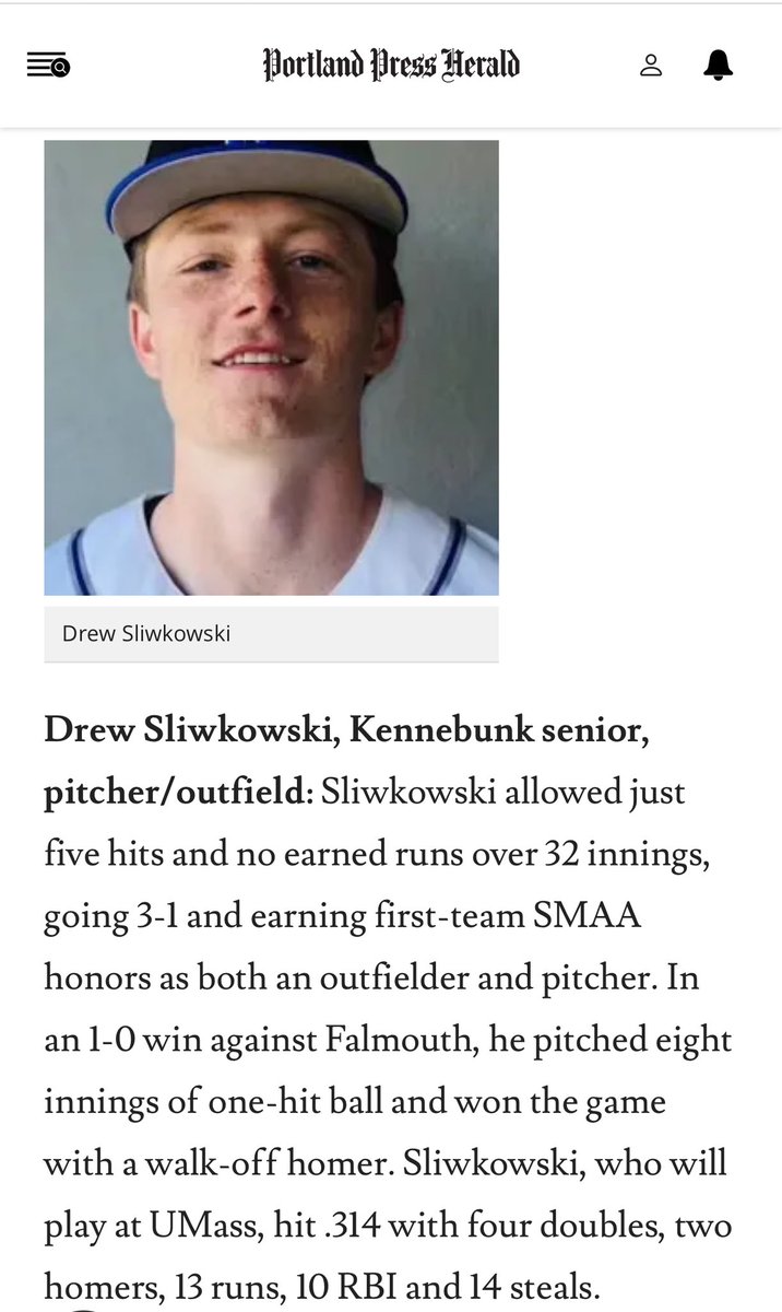 Congratulations to our own Drew Sliwkowski on his selection to the Press Herald All-State Baseball team! Very proud of this guy for all his hard work and growth over the last four years! 

Can’t wait to see where the future takes you!
