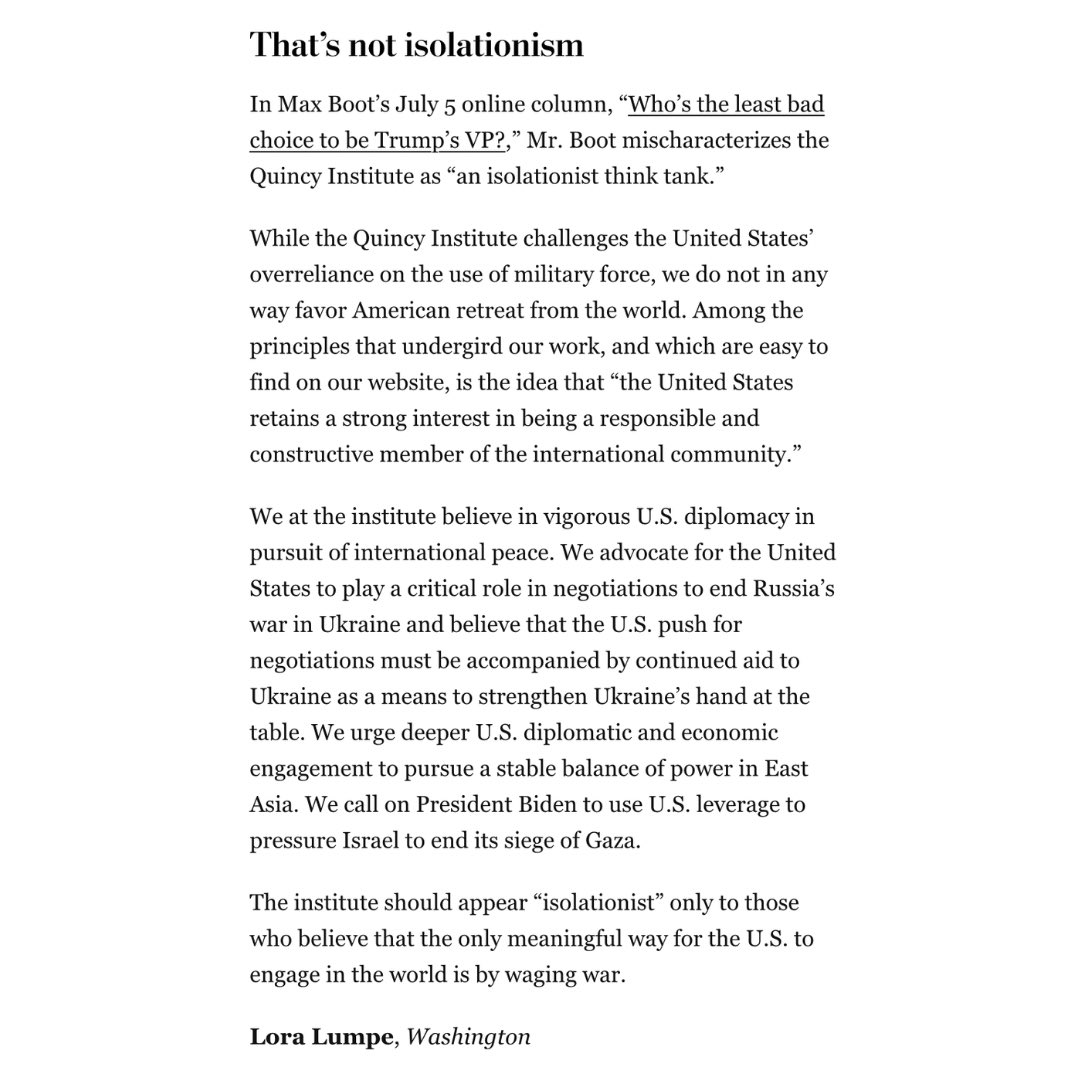 Alex JER-dun (@alexjordanatl) on Twitter photo .<a href="/MaxBoot/">Max Boot 🇺🇦🇺🇸</a> called the Quincy Institute “isolationist” in a recent column
Our CEO Lora Lumpe responded to the smear in a letter to the editor:
Quincy appears isolationist “only to those who believe that the only meaningful way for the U.S. to engage in the world is by waging war” .<a href="/MaxBoot/">Max Boot 🇺🇦🇺🇸</a> called the Quincy Institute “isolationist” in a recent column
Our CEO Lora Lumpe responded to the smear in a letter to the editor:
Quincy appears isolationist “only to those who believe that the only meaningful way for the U.S. to engage in the world is by waging war”