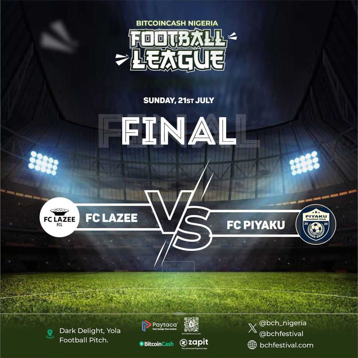 S_techie_yola's tweet photo. Fc Lazee vs FC Piyaku
Final is here
@DavidShares
@BchFestival @bch_nigeria @zapit_io @_paytaca_
#BitcoinCash #BCHFL https://t.co/w8HSBxRMAN