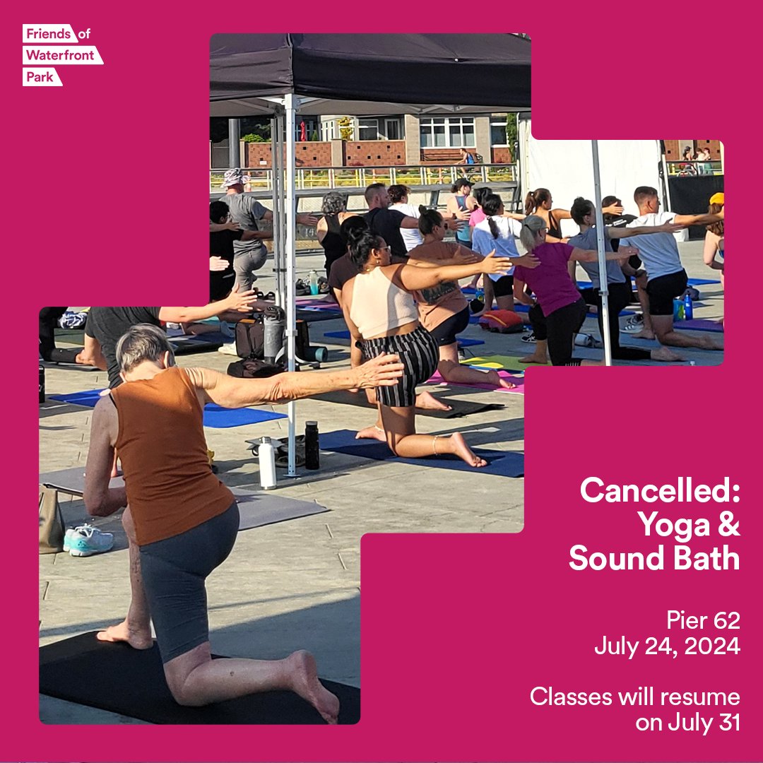 📢 No Yoga and Sound Bath on July 24th, folks! We apologize for the inconvenience and hope you can join us at a future session. 🧘‍♀️ Visit our website at wpsea.org/mwp and sign up for more free summer programming at Waterfront Park!