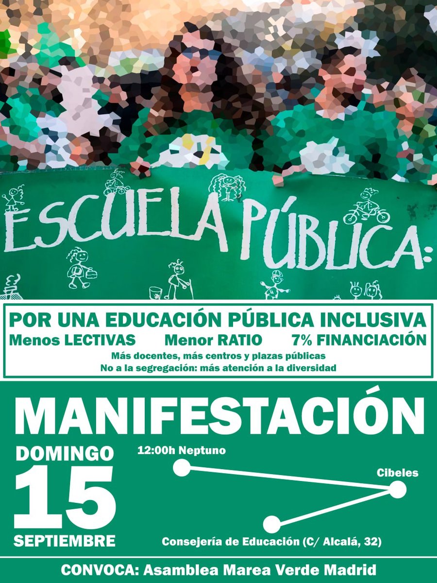 VenaMareaVerde's tweet photo. 🙋🏻‍♀️🙋‍♂️👨‍👩‍👦‍👦👩‍👧👩‍👩‍👧👨‍👧🙋🏽🙋🏻‍♀️

📢 Domingo 1⃣5⃣-9⃣-2️⃣4️⃣

🟩 Manifestación #MareaVerde Madrid

¡Por una #EducaciónPública inclusiva!
➖ Ratios
➖ Lectivas
✅ 7% de financiación

⏰ 12h

📍Neptuno-Cibeles-Consejería Educación (Alcalá 32)

https://t.co/EGqRF3pPJ1

Apunta 🗓️ #EducaciónPública15S https://t.co/FjV3R8BSDu