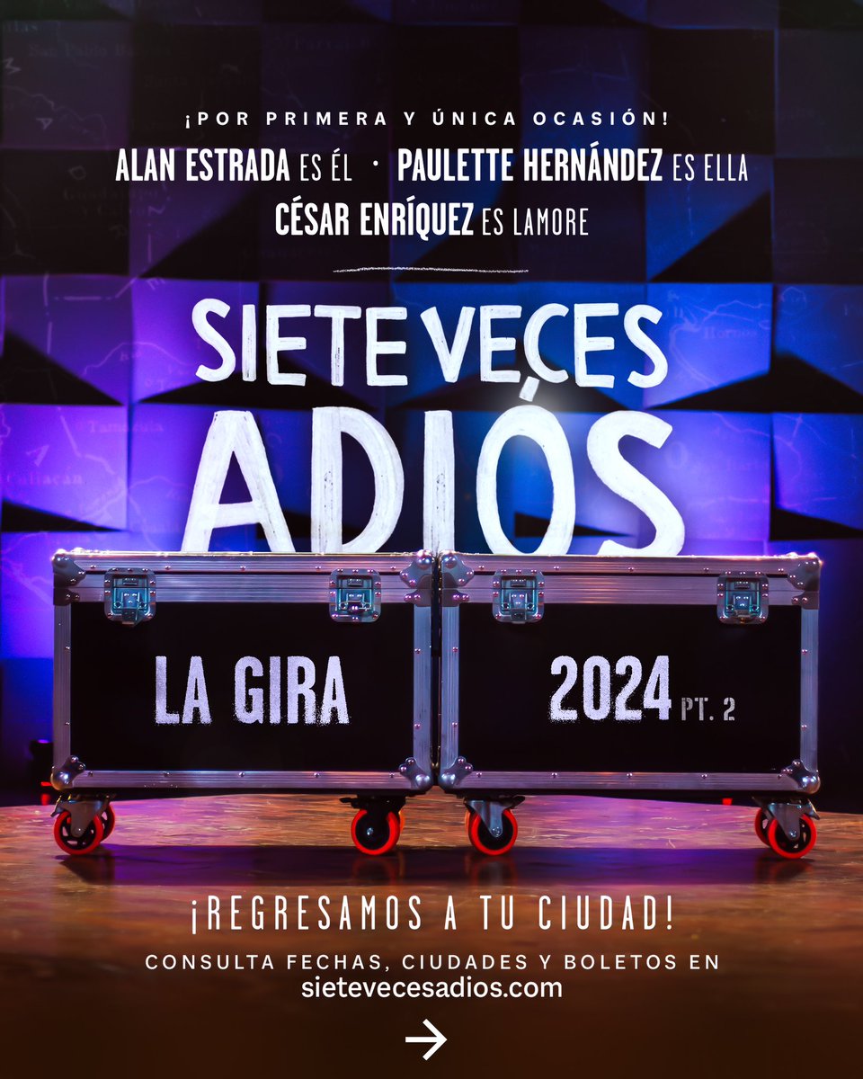 sietevecesadios's tweet image. #LaGira de #sietevecesadiós continua 
Y en esta ocasión nos sentimos muy emocionados de contarles que @alan_estrada se unirá interpretando a ÉL y @Paulette_Hdez regresará para hacer a ELLA

MTY👉🏼 bit.ly/2024-mty
PUE👉🏼 bit.ly/2024-puebla
GDL👉🏼 bit.ly/2024-gdl