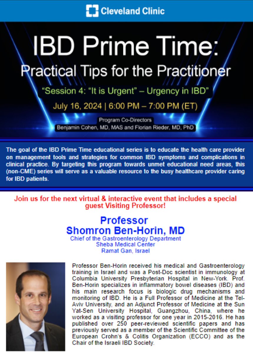 RitaRys1's tweet photo. Tune in to @CleClinicMD @CleveClinicFL @sheba_medical #IBDPrimeTime for session 4, on 7/16/24, to hear Drs. @IBD_FloMD, @ShomronH, and Gassan Kassim discuss, “It is Urgent” – Urgency in IBD”. Register today at https://t.co/kFWVqzo6Gz. @IBDBen @tqaziMD @MRegueiroMD https://t.co/4i687ecOZS
