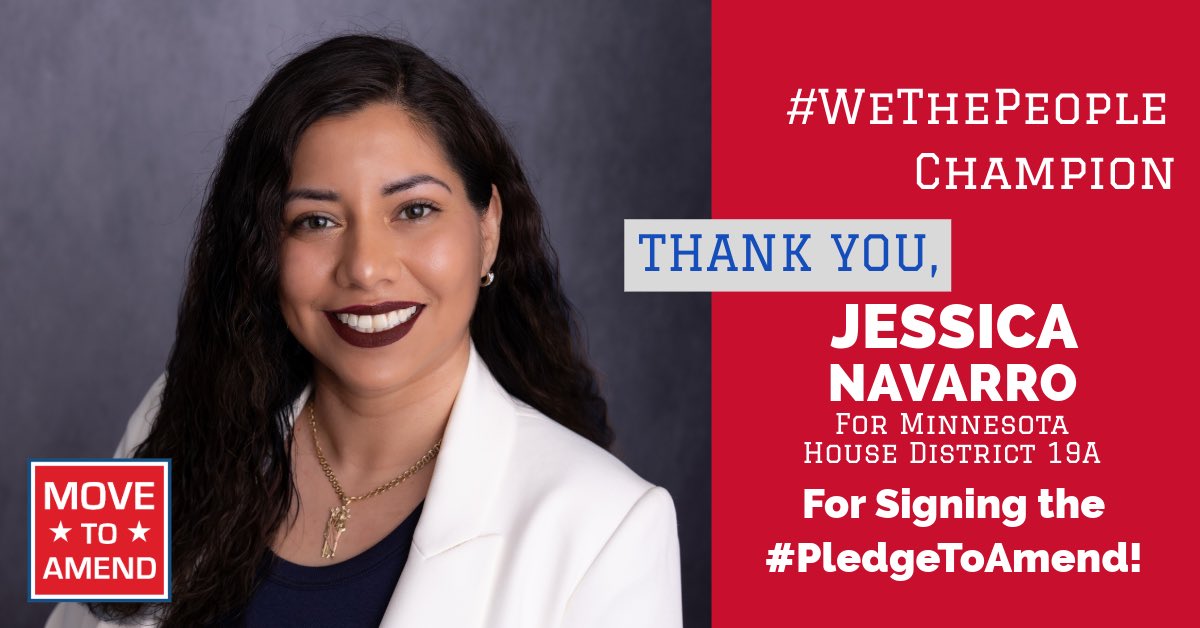 MoveToAmend's tweet photo. Great news! Jessica Navarro for Minnesota House District 19A signed the #PledgetoAmend and committed support to the #WeThePeopleAmendment, and abolishing corporate personhood and money as free speech! https://t.co/fyQ14FoQVN