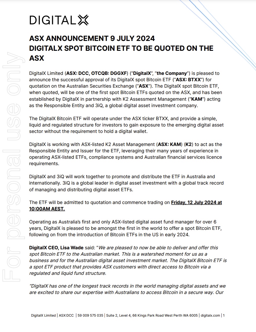 🎉🎉 DigitalX Limited is pleased to announce thats its DigitalX Bitcoin ETF  (ASX: BTXX) will be admitted to quotation and commence trading on the ASX  as of Friday, 12 July 2024 at