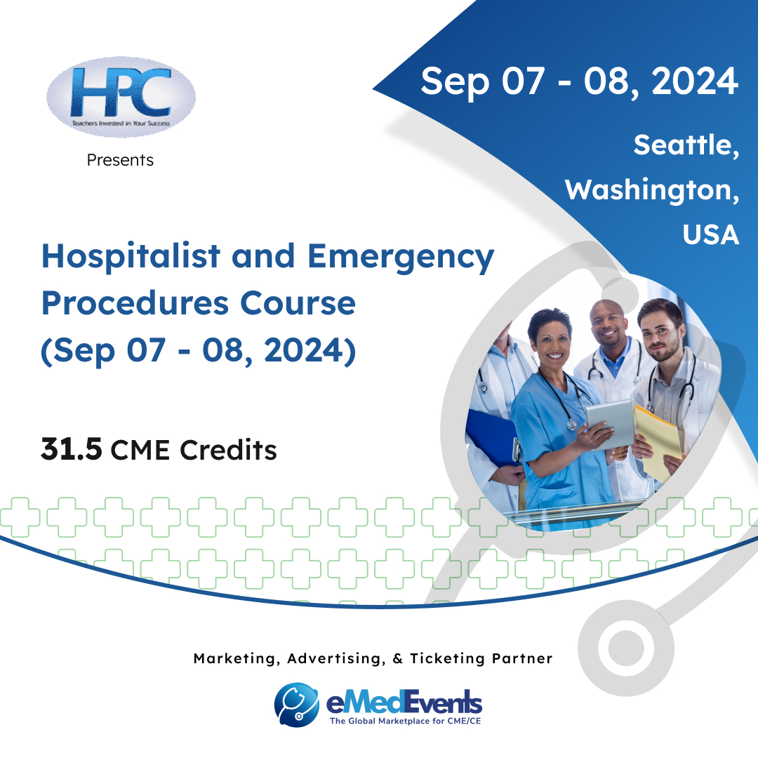 eMedEvents's tweet photo. Participate in the Hospitalist and Emergency Procedures Course, organized by Hospital Procedures Consultants (HPC).
Enroll now: https://t.co/1wnL9IzHg3
#inpersonevent #emergencymedicine #EmergencyProcedures #CME #HealthcareProfessionals #MedicalEducation #meded #eMedEvents https://t.co/uQ6LMN1HwU