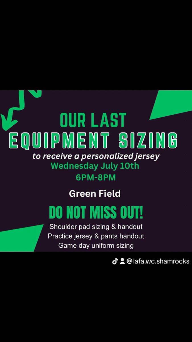 LafaWest's tweet photo. This WEDNESDAY JULY 10th is our LAST EQUIPMENT SIZING (in order to receive your personalized game day jersey).
.
6:00PM-8:00 PM at Green Field. 

➡ Player will receive:
🍀 Shoulder pads
🍀 Practice jersey &amp; pants
🍀 Sizing for game day uniform https://t.co/4X12jxV36G