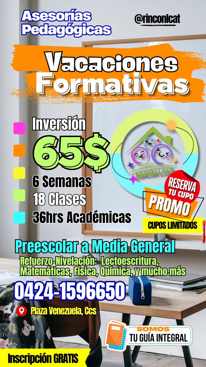 lcat_el's tweet photo. ‼️PROMO‼️
¡Vacaciones Formativas: el mejor regalo para tus hijos! 🌟

Las clases terminaron pero el aprendizaje no. ¡No te preocupes! te ofrecemos un programa diseñado para que tus hijos refuercen sus conocimientos, se preparen y nivelen para el próximo año escolar.📚 @rinconlcat https://t.co/rUYgqHqIIH