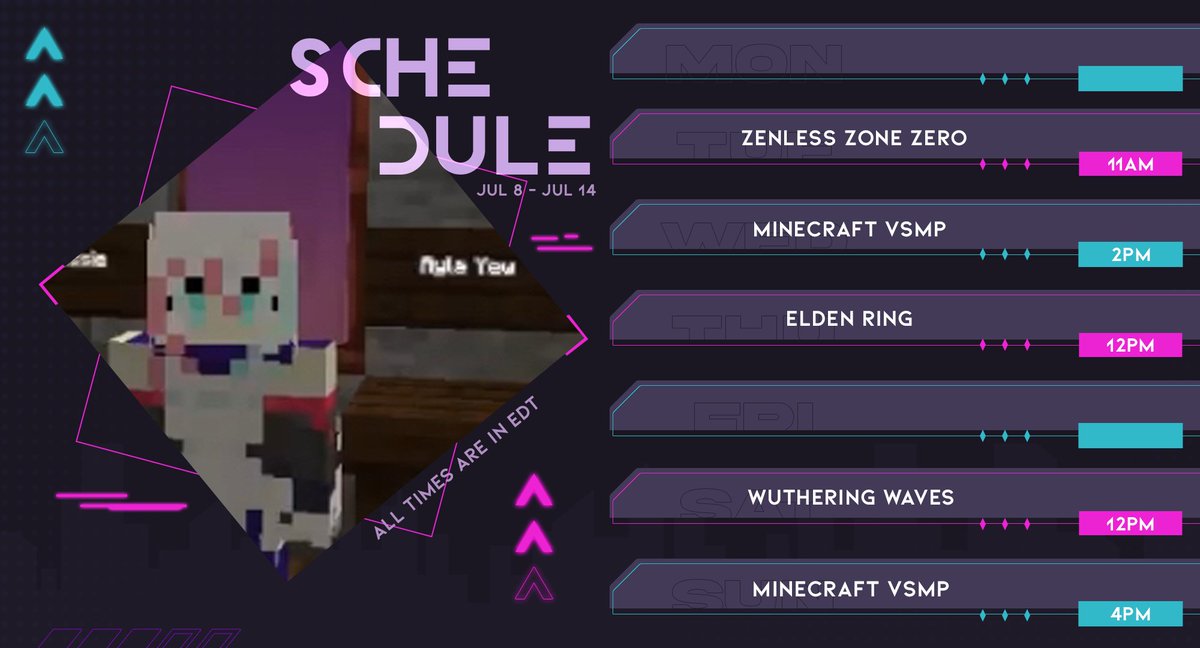 AylaYew's tweet photo. Schedule Jul 8 - 14
BUSY WEEK!!!
Tues: Let's check out ZZZ
Wed: MINECRAFT
Thurs: Elden Ring
Sat: WUWAA, more exploring!!
Sun: MORE MINECRAFT!!!
General: #AylaYew
Live: #AyLive
Art: #YewDraw
Meme: #AyLaugh
Oshi Mark: ππ«΅ https://t.co/MT9KxEVf5k