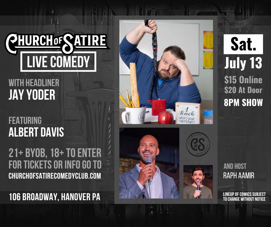 EdTechYoder's tweet image. Hey, @HanoverHS and @ShippensburgASD Staff! Come out Sat 7/13 to Church of Satire Comedy Club Hanover, PA w/ their T besties for a night of laughs w/ Jay Yoder, T and comedian who you’ve seen on Bored Teachers and Teachers Off Duty podcast @notarealchurch
JayYoderComedy.com