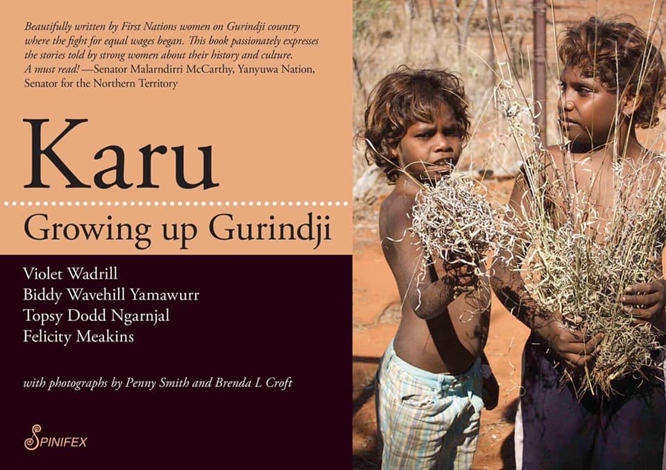 spinifexpress's tweet image. Karu: Growing up Gurindji celebrates children growing up Gurindji and honours those Gurindji mothers, grandmothers, assistant teachers and health workers who dedicate their lives to making that possible spinifexpress.com.au/shop/p/9781925… #NAIDOC #NAIDOC2024