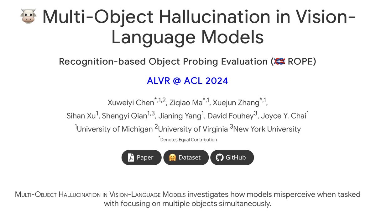 🎉Happy to share my first paper "Multi-Object Hallucination in Vision-Language Models" in #ALVR at #ACL2024! Do VLMs hallucinate more in multi-object scenes? Shortcuts? Spurious correlations? What factors contribute to their hallucinations? 👀
🔗multi-object-hallucination.github.io 🧵[1/n]
