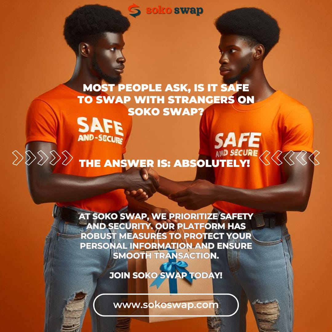 sokoswap's tweet photo. Is it safe to swap with strangers? Absolutely! 🌟

At SokoSwap, your safety and security are our top priorities. Our platform employs strong measures to protect your personal information and ensure smooth transactions. Plus, our community is full of friendly swappers like you! https://t.co/pclL3gCwrF