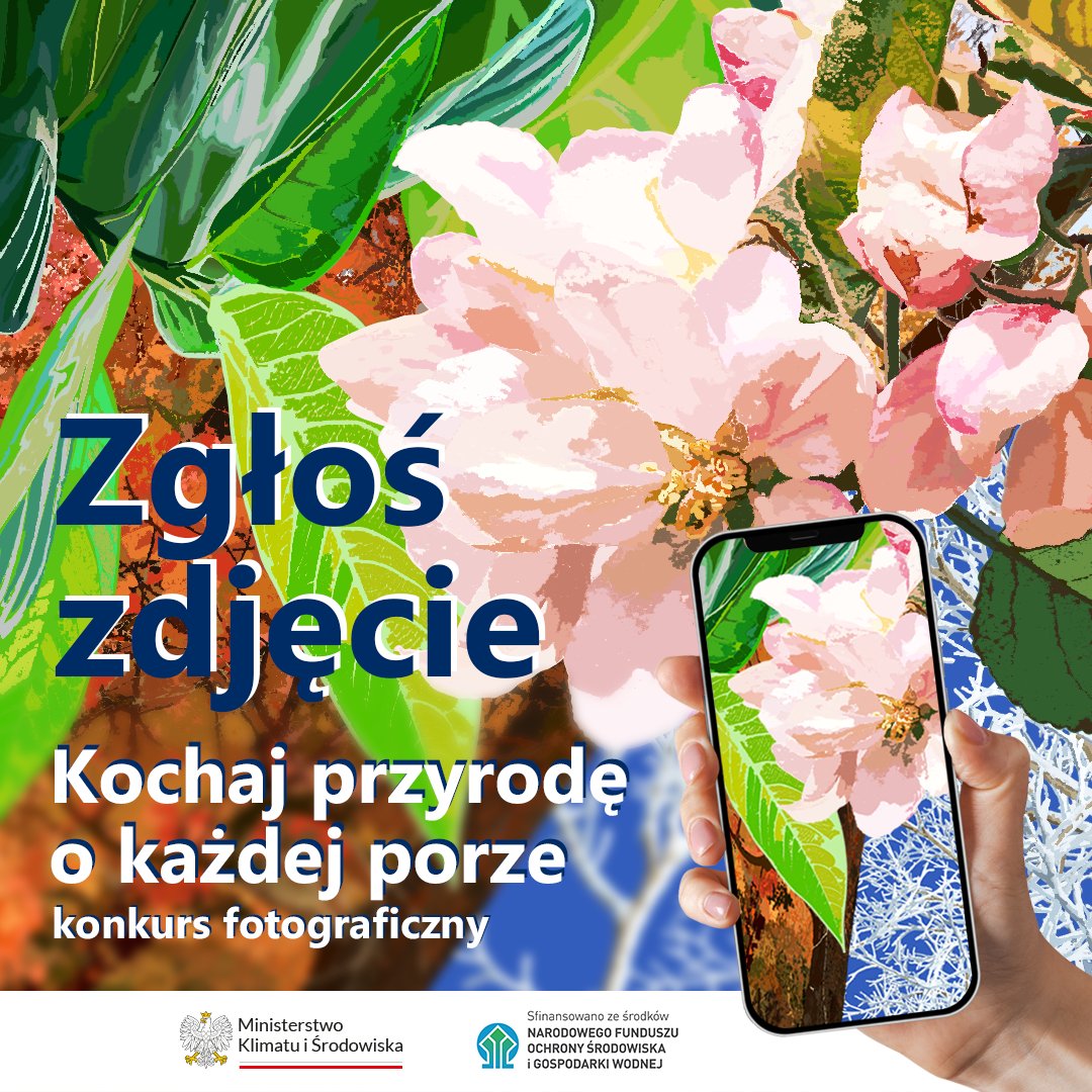 ℹ️ ℹ W imieniu Ministerstwa Klimatu i Środowiska serdecznie zapraszamy do wzięcia udziału w konkursie „Kochaj przyrodę o każdej porze”🌱

➡️ Zgłoszenia przyjmowane są do 18 sierpnia 2024 r.

➡️ Regulamin oraz informacje o konkursie⤵️
🌐 gov.pl/web/edukacja-e…
