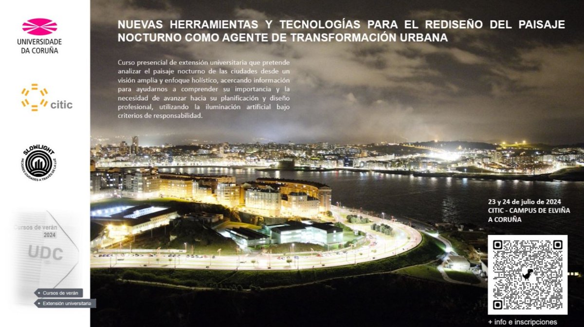 Lia2Udc's tweet photo. 📢23 e 24 no CITIC, curso de verán “Novas ferramentas e tecnoloxías para ou redeseño dá paisaxe nocturna como axente de transformación urbana”
🌃✨

🗓️Bule! Data límite de inscrición 18/07/2024

➡️https://t.co/o5A6lGXHDz

@UDC_gal @FIC_UDC @citicresearch @slowlight2030 https://t.co/ih79lUYpKj