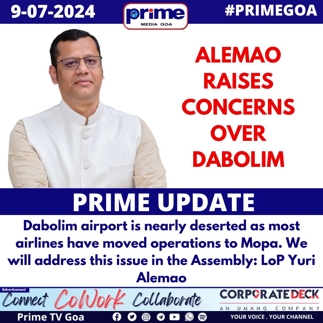 PrimeTVGoa's tweet photo. ALEMAO RAISES CONCERNS OVER DABOLIM
#DabolimAirport #MopaAirport #AirlineShift #YuriAlemao #GoaAssembly #AirportConcerns #AviationIssues #InfrastructureChanges #GoaDevelopment #TransportationIssues #GOA #PRIMEUPDATE https://t.co/NtLN2YzpGx