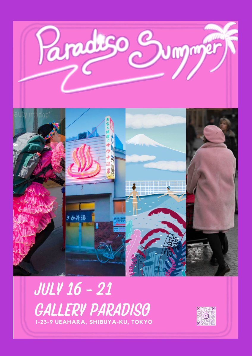 _Stephsento_'s tweet image. 🌟 ギャラリー・パラディソの特別イベント：PARADISO SUMMER 🌟

📅 日程： 7月16日～21日
🕐 時間： 13:00～19:00
📍 場所： ギャラリー・パラディソ（代々木

カラフルでインスピレーションに満ちたアートの世界に浸るこの機会をお見逃しなく。皆様のお越しを心よりお待ちしております！ &amp;gt;&amp;gt;&amp;gt;&amp;gt;&amp;gt;