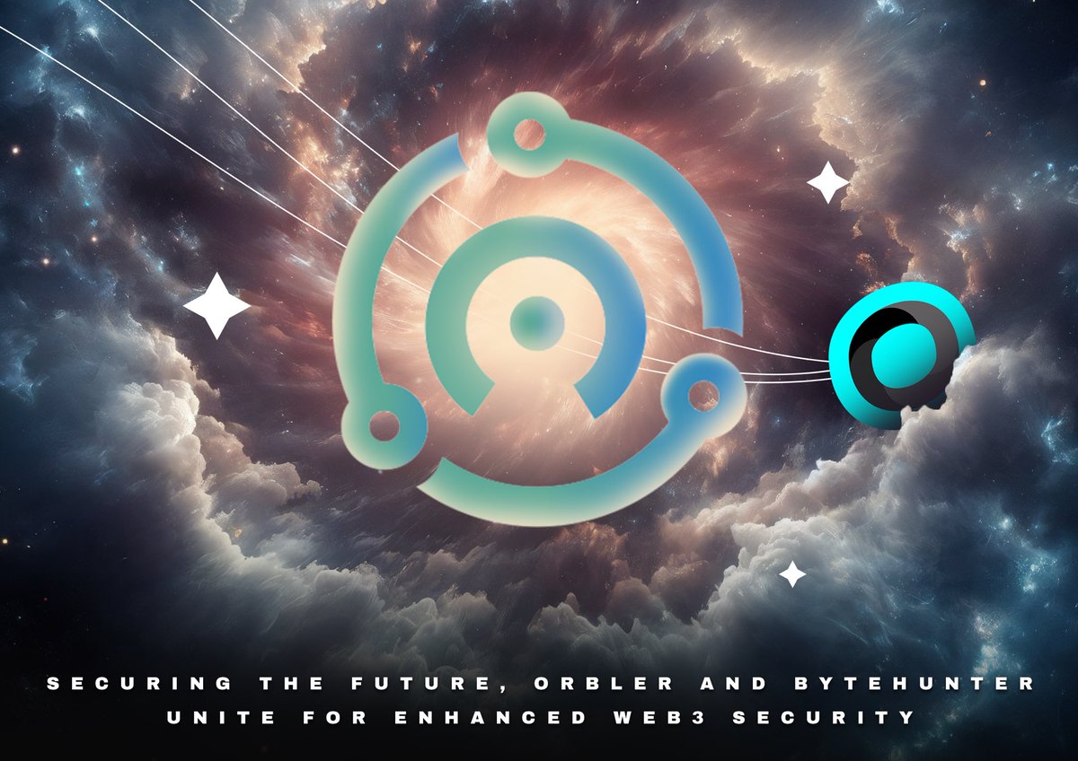 Orbler1's tweet photo. 🚀 Partnership Announcement! ⭐️
Orbler is proud to partner with @ByteHunter_team, innovators of #Web3 security. Together, we're creating a secure environment for all on-chain activities. Stay tuned as we elevate blockchain security to new heights #Blockchain #Bitcoin #Ethereum https://t.co/oNgxumqGUq