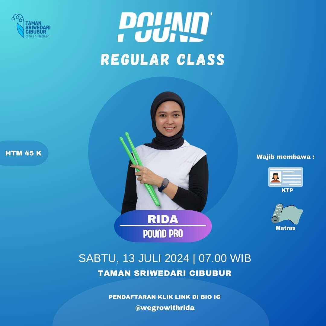 POUND CLASS Sabtu Pagi di Cibubur

📅 *Sabtu, 13 Juli 2024*
⏱️ 07.00 - 08.00 WIB
🏠 Taman Sriwedari Cibubur
💲IDR 45.000

Yukk daftar di
msha.ke/wegrowithrida

#Pound #poundfit