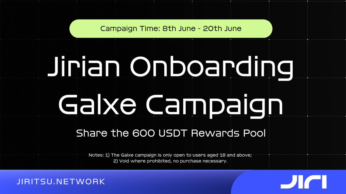 Jiritsu_Network's tweet photo. Introducing the Jirian Onboarding Galxe Campaign!

Up to 600 $USDT Reward Pool for grabs.

How to Enter: 
✅ Like and Retweet this post.
✅ Follow @Jiritsu_Network.
✅ Complete the steps on Galxe to win extra access 👇https://t.co/ELcHMrE3WO

#Giveaway  #Jirian @Galxe