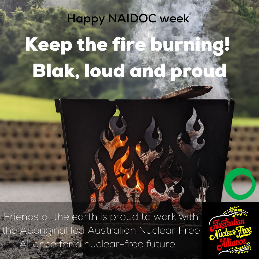 NuclearFreeAus's tweet photo. Friends of the Earth has been working with the Australian Nuclear Free Alliance for many years. This fire was burning at the last ANFA meeting in Woolongong.

We need First Nations voices front and centre in the nuclear debate.

#alwayswasalwayswillbe #NAIDOCWeek #NAIDOC2024 https://t.co/D7jct0fJ30