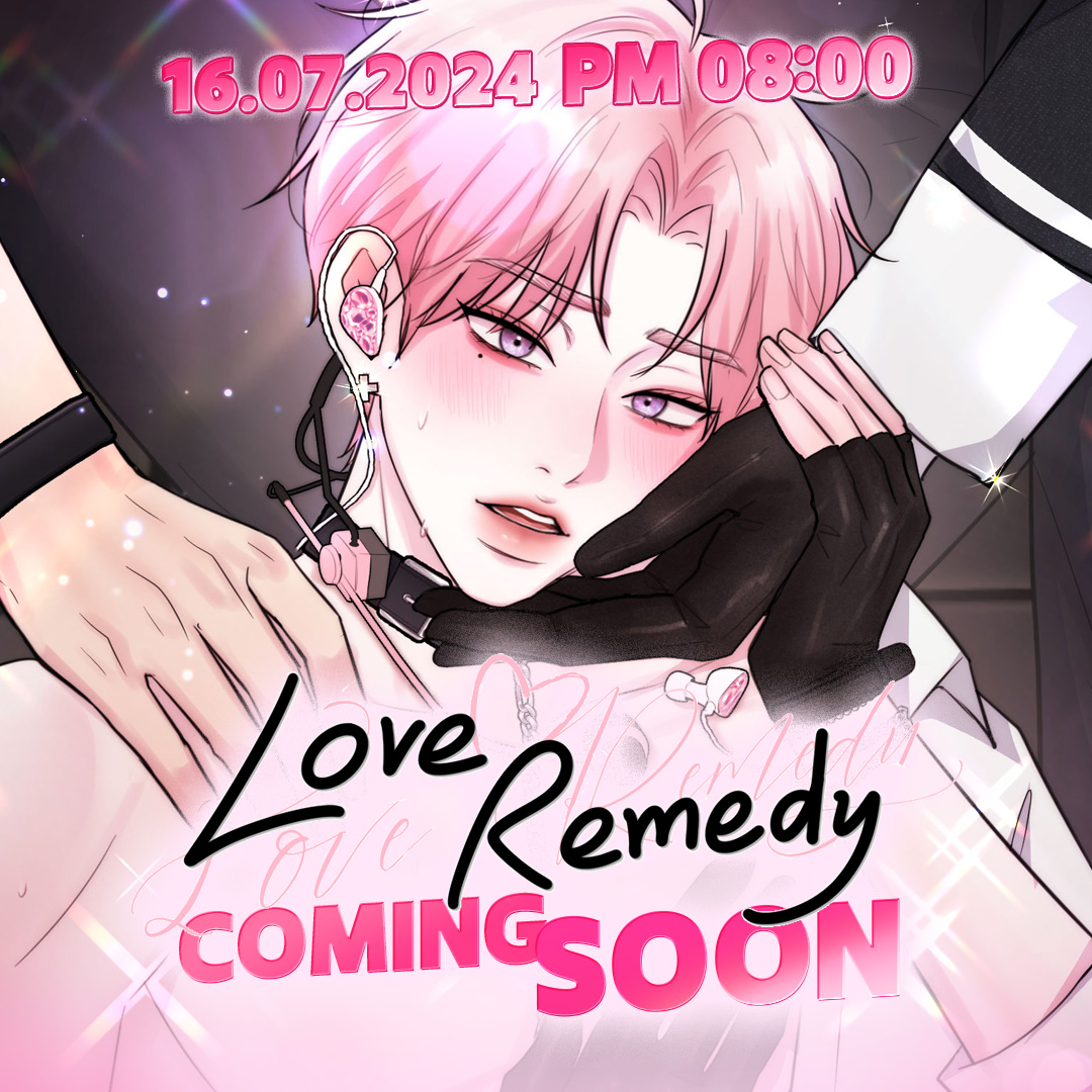 LezhinTH's tweet photo. 📢 Coming Soon! 
🔥 เรื่องใหม่! <Love Remedy>

📌 16.07.2024   PM 08:00
พร้อมกันที่ #OnlyBOOMTOON 
Preview 👉 https://t.co/hGFUSO9Iyu

#LoveRemedy #BOOMTOON
#อัพเดทตอนใหม่พร้อมเกาหลี https://t.co/ZZtrUsnfN5