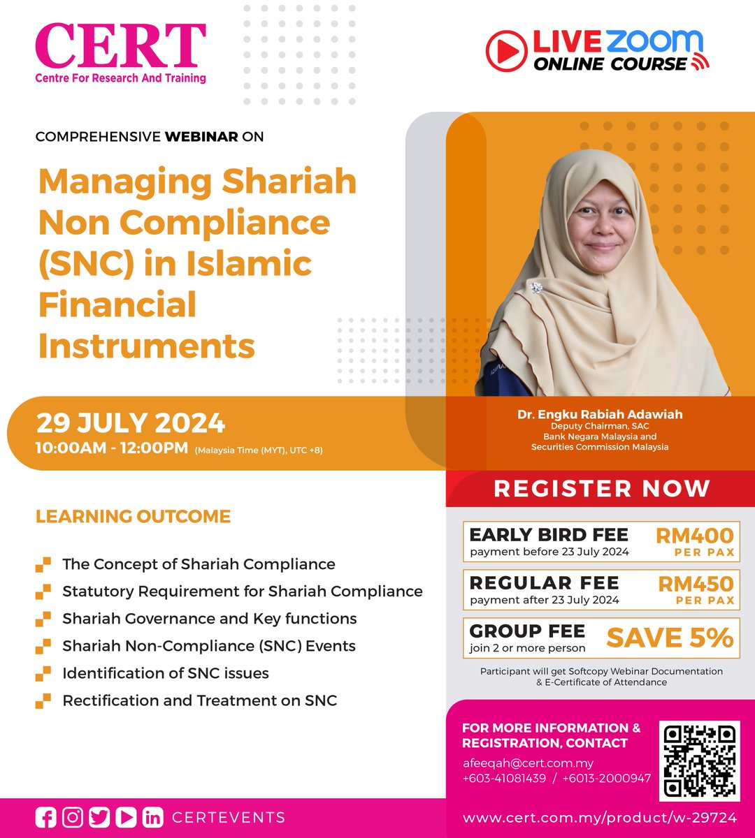 CertEvents_'s tweet photo. Webinar on Managing Shariah Non-Compliance (SNC) in Islamic Financial Instruments  Join us in #CERTWEBINAR via ZOOM on 29 July 2024 (Monday) at 10.00 AM.  Contact Mrs. Afeeqah at +60132000947 for more info.  Click the link to register https://t.co/xmsUKdCvz1… #fyp https://t.co/jKZWgIZAWH