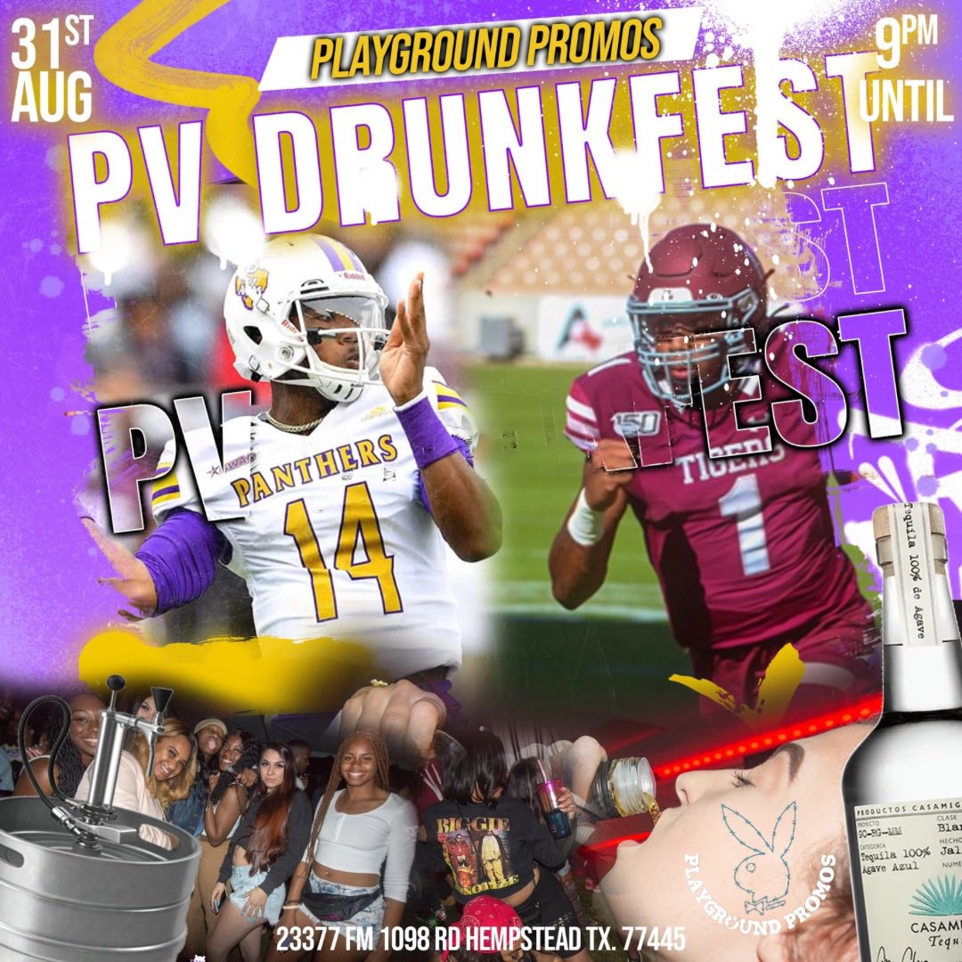 PV DRUNKFEST: THE OFFICAL LABOR DAY CLASSIC AFTERPARTY 🐾🍺

📍 23377 FM 1098 RD, Hempstead, TX
📅 August 31, 2024 
⏰ 9 PM - TILL
